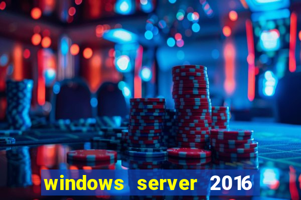 windows server 2016 download iso pt-br